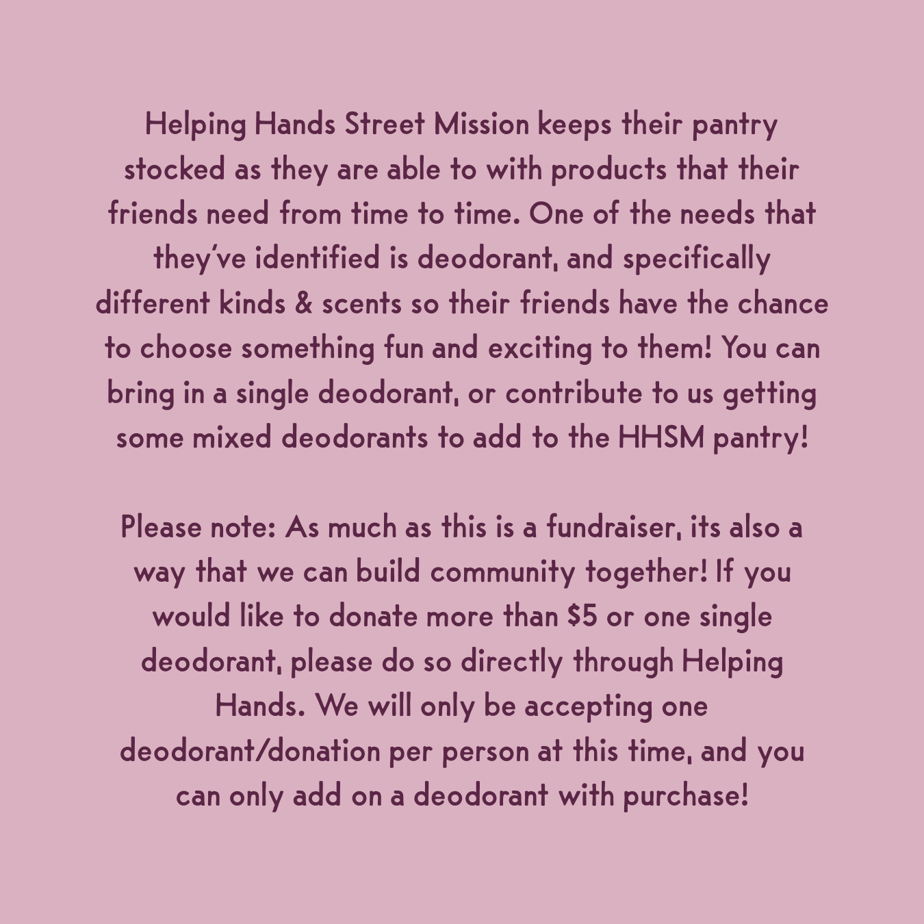 Deodorant for Helping Hands