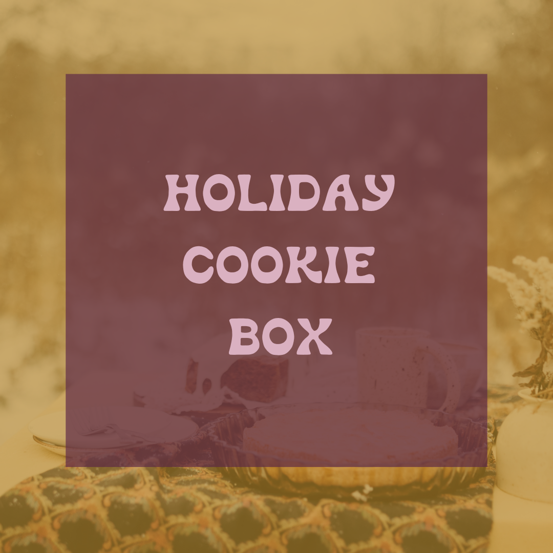 PREORDER - Holiday Cookie Boxes