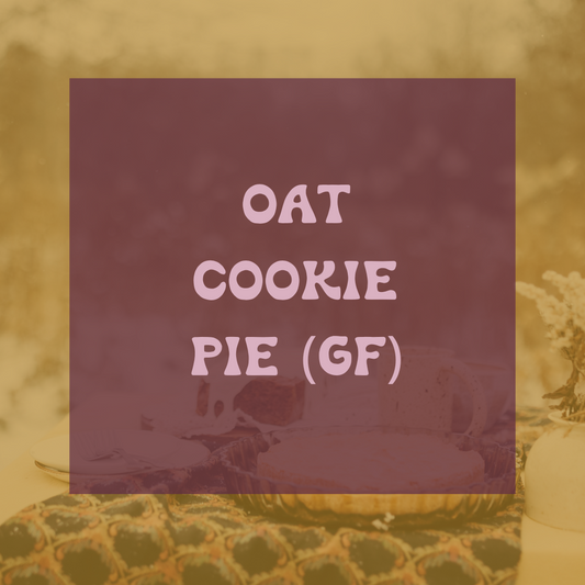 PREORDER - Oatmeal Cookie Pie (Gluten Free)